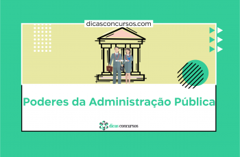 Poderes da Administração Pública - Resumo