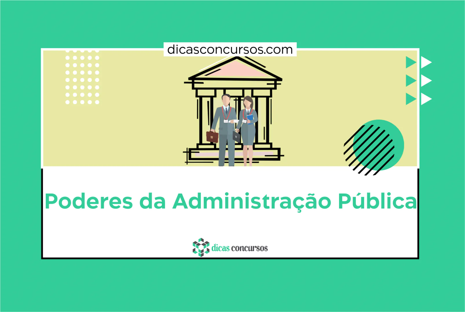 Poderes da Administração Pública - Resumo