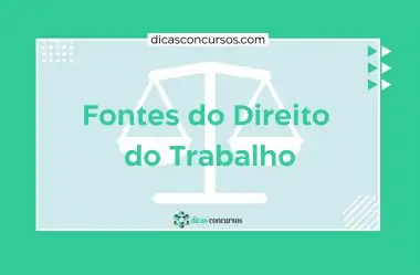 Fontes do Direito do Trabalho