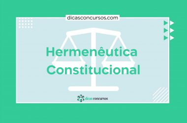 Hermenêutica Constitucional