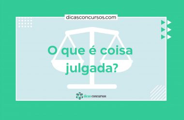 O que é coisa julgada?