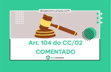 Art. 104 do CC [COMENTADO]