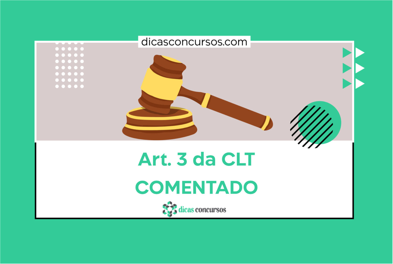 Art 3 - CLT - Comentado